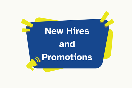 New Hires and Promotions